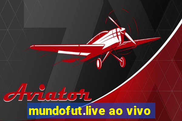 mundofut.live ao vivo